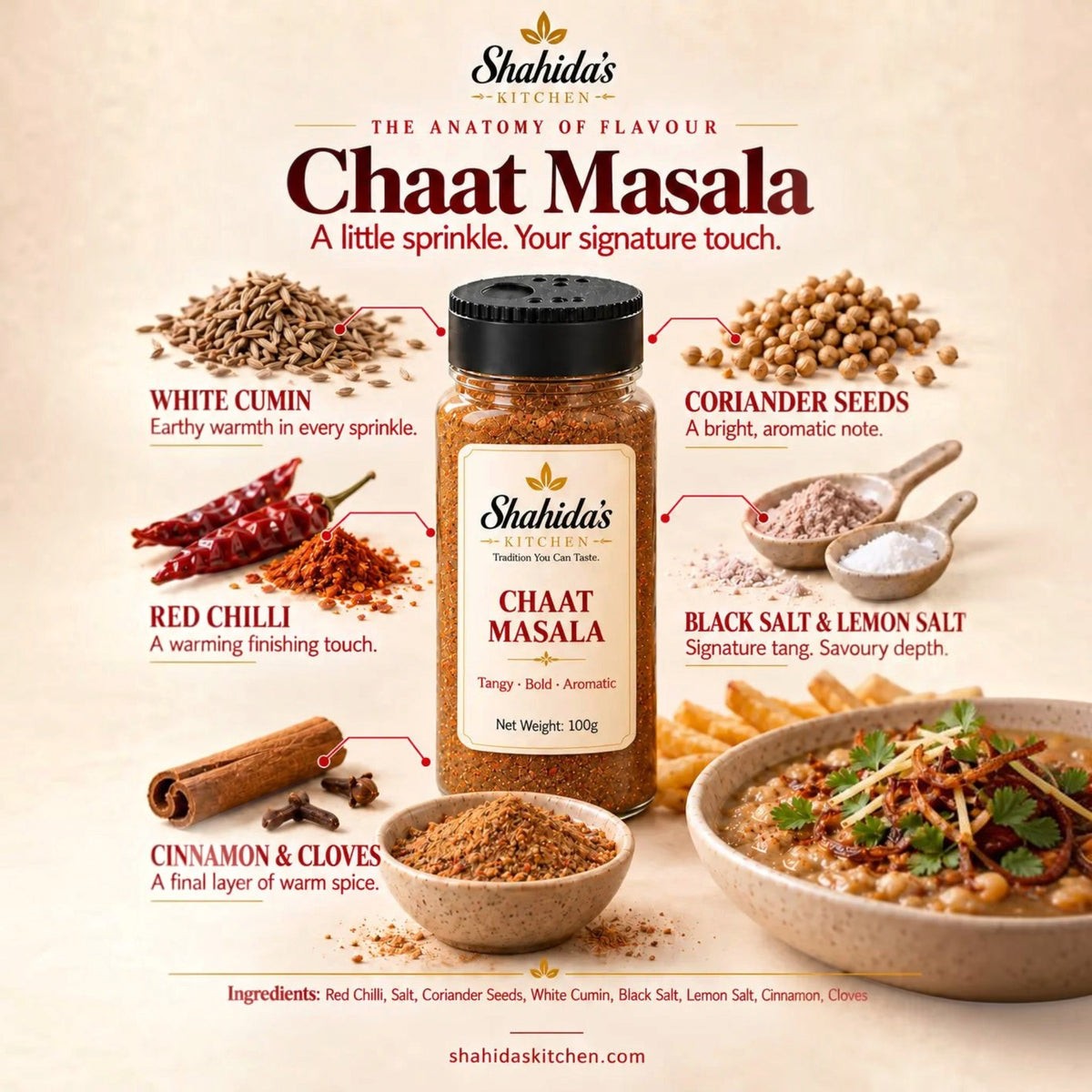 Shahida's Kitchen Chaat Masala 100g with its ingredients: white cumin, coriander, red chilli, cinnamon, black and lemon salt